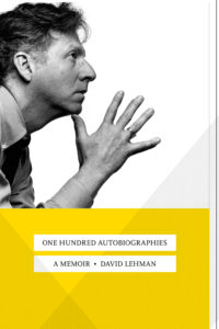 One Hundred Autobiographies by David Lehman