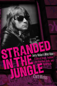 Stranded in the Jungle - Jerry Nolan Bio